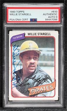 1980 Topps - [Base] #610 - Willie Stargell [PSA/DNA Encased]