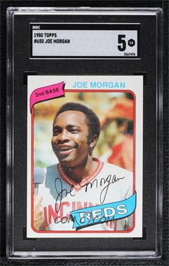 1980 Topps - [Base] #650 - Joe Morgan [SGC 5 EX]