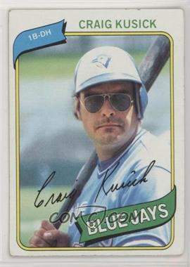 1980 Topps - [Base] #693 - Craig Kusick