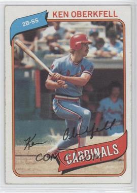 1980 Topps - [Base] #701 - Ken Oberkfell