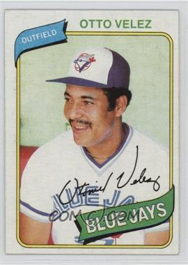 1980 Topps - [Base] #703 - Otto Velez [Good to VG‑EX]