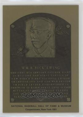 1981-89 Metallic Hall of Fame Plaques - [Base] #_BUEW - 1981 - Buck Ewing