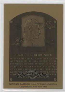 1981-89 Metallic Hall of Fame Plaques - [Base] #_CHGE - 1983 - Charles Gehringer