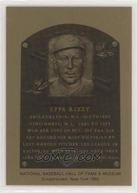 1981-89 Metallic Hall of Fame Plaques - [Base] #_EPRI - 1983 - Eppa Rixey