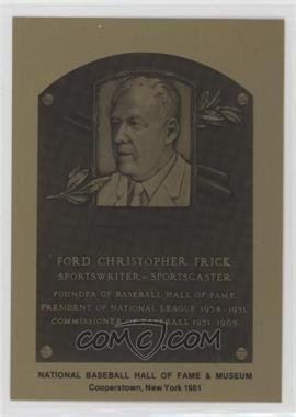 1981-89 Metallic Hall of Fame Plaques - [Base] #_FOFR - 1981 - Ford Frick