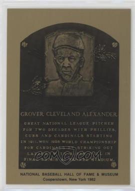 1981-89 Metallic Hall of Fame Plaques - [Base] #_GRAL - 1982 - Grover Alexander