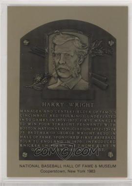1981-89 Metallic Hall of Fame Plaques - [Base] #_HAWR - 1983 - Harry Wright
