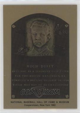 1981-89 Metallic Hall of Fame Plaques - [Base] #_HUDU - 1982 - Hugh Duffy