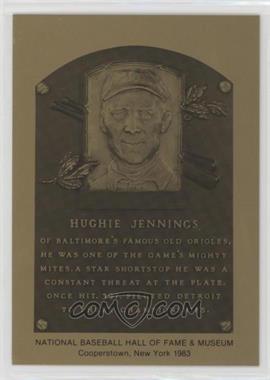 1981-89 Metallic Hall of Fame Plaques - [Base] #_HUJE - 1983 - Hughie Jennings