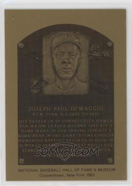 1981-89 Metallic Hall of Fame Plaques - [Base] #_JODI - 1983 - Joe DiMaggio