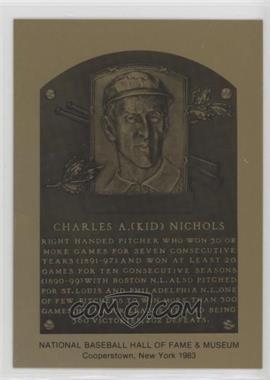 1981-89 Metallic Hall of Fame Plaques - [Base] #_KINI - 1983 - Kid Nichols