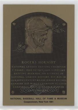 1981-89 Metallic Hall of Fame Plaques - [Base] #_ROHO - 1981 - Rogers Hornsby