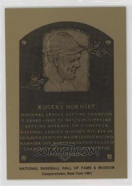 1981-89 Metallic Hall of Fame Plaques - [Base] #_ROHO - 1981 - Rogers Hornsby