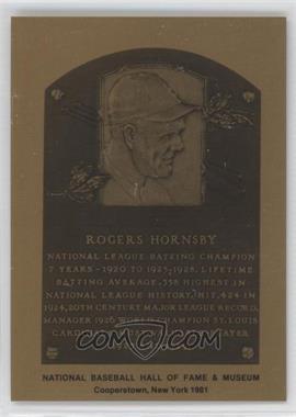 1981-89 Metallic Hall of Fame Plaques - [Base] #_ROHO - 1981 - Rogers Hornsby