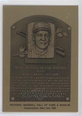 1981-89 Metallic Hall of Fame Plaques - [Base] #_ROYO - 1982 - Ross Youngs