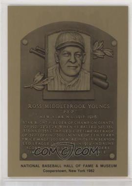 1981-89 Metallic Hall of Fame Plaques - [Base] #_ROYO - 1982 - Ross Youngs