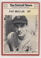 Pat Mullin [Poor to Fair]