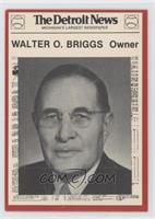 Walter O. Briggs