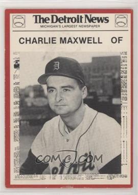 1981 Detroit News Detroit Tigers Boys of Summer 100th Anniversary - [Base] - Red Border #76 - Charlie Maxwell [Good to VG‑EX]