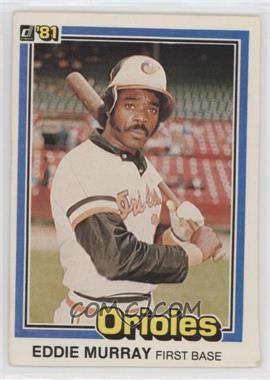 1981 Donruss - [Base] #112 - Eddie Murray [EX to NM]