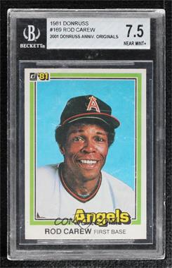 1981 Donruss - [Base] #169 - Rod Carew [BGS 7.5 NEAR MINT+]