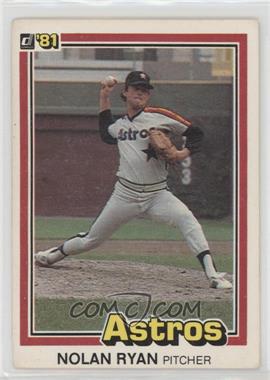 1981 Donruss - [Base] #260 - Nolan Ryan [Good to VG‑EX]