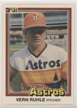 1981 Donruss - [Base] #261.1 - Vern Ruhle