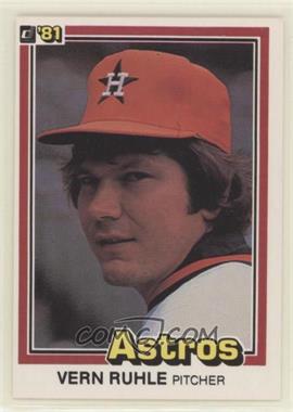 1981 Donruss - [Base] #261.2 - Vern Ruhle (Head Shot of Ken Forsch)