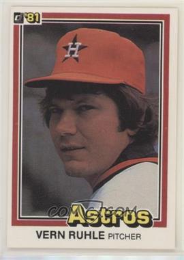 1981 Donruss - [Base] #261.2 - Vern Ruhle (Head Shot of Ken Forsch)