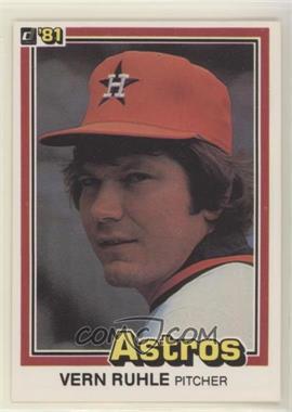 1981 Donruss - [Base] #261.2 - Vern Ruhle (Head Shot of Ken Forsch)