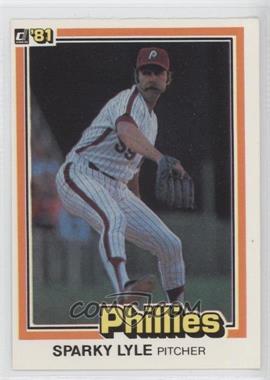 1981 Donruss - [Base] #284 - Sparky Lyle