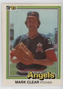 1981 Donruss - [Base] #291 - Mark Clear