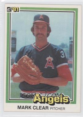 1981 Donruss - [Base] #291 - Mark Clear