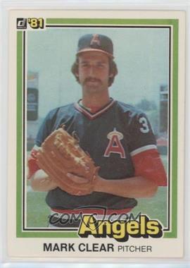 1981 Donruss - [Base] #291 - Mark Clear