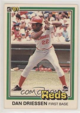 1981 Donruss - [Base] #301 - Dan Driessen