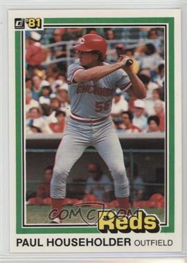 1981 Donruss - [Base] #303 - Paul Householder