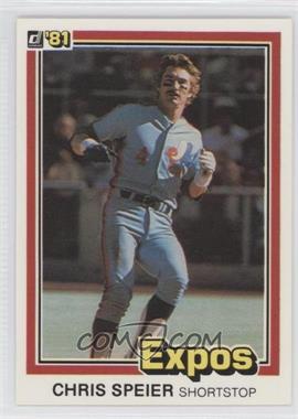 1981 Donruss - [Base] #329 - Chris Speier