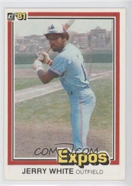 1981 Donruss - [Base] #333 - Jerry White