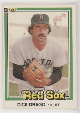 1981 Donruss - [Base] #336 - Dick Drago