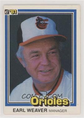 1981 Donruss - [Base] #356 - Earl Weaver [EX to NM]