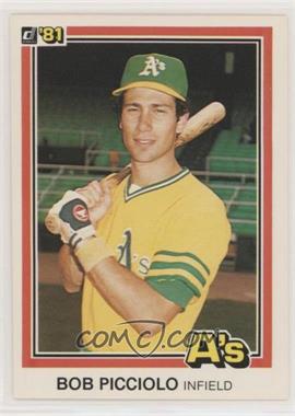 1981 Donruss - [Base] #357.1 - Rob Picciolo (Bob on Front)