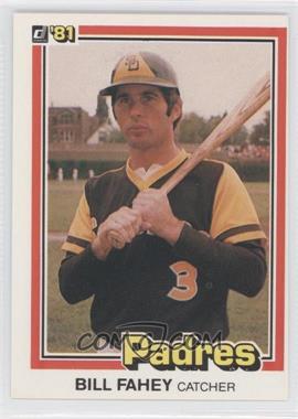 1981 Donruss - [Base] #361 - Bill Fahey