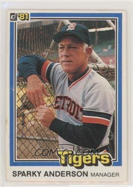 1981 Donruss - [Base] #370 - Sparky Anderson [EX to NM]