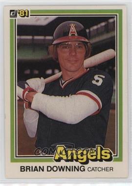 1981 Donruss - [Base] #410 - Brian Downing [EX to NM]