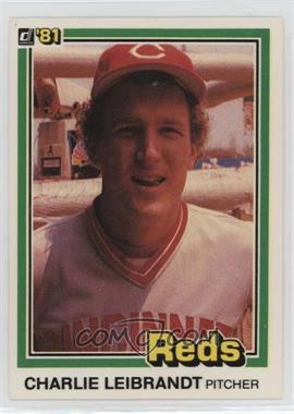 1981 Donruss - [Base] #421 - Charlie Leibrandt