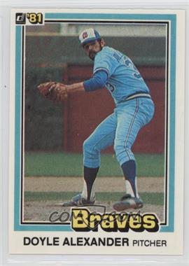 1981 Donruss - [Base] #448 - Doyle Alexander