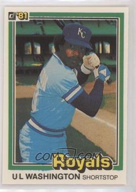 1981 Donruss - [Base] #460 - U.L. Washington