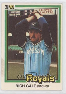 1981 Donruss - [Base] #462 - Rich Gale