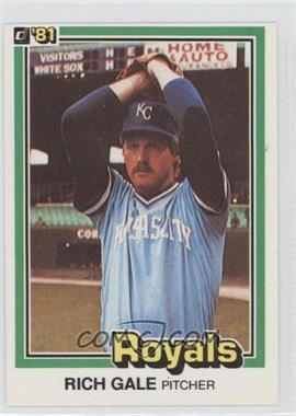 1981 Donruss - [Base] #462 - Rich Gale