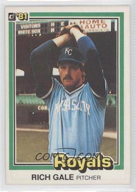 1981 Donruss - [Base] #462 - Rich Gale